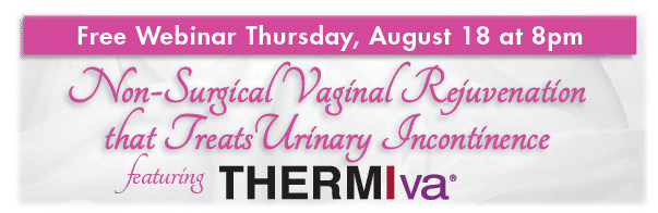 August ThermiVa Event
