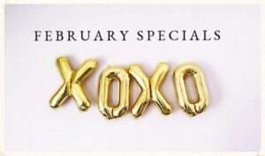 February Specials, February Specials